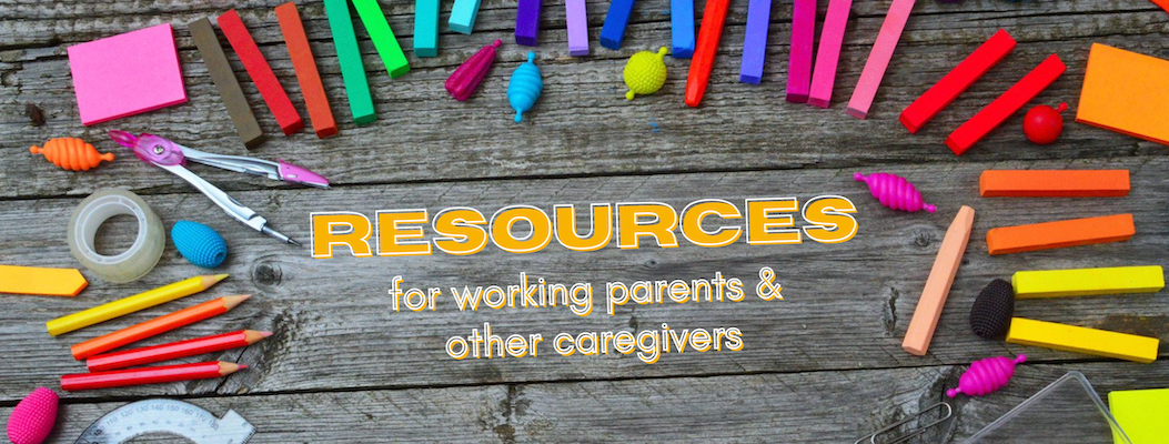 reources for working parents and caregivers graphic